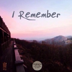 I Remember