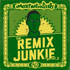 Jah Cure - Rasta (Max RubaDub Remix) - The Remix Junkie | Part 2