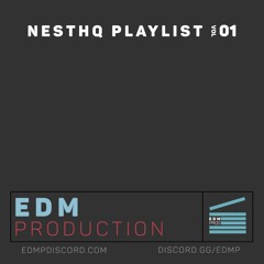 Official EDMP Discord x NESTHQ