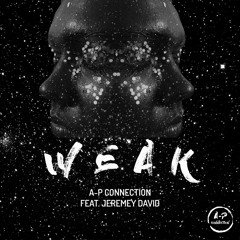 Weak (feat. Jeremey David)