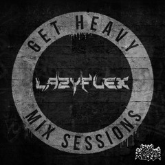 Mix Sessions Feat. LazyFlex