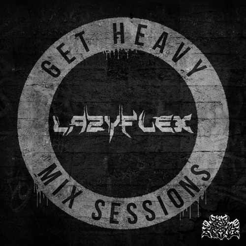 Mix Sessions Feat. LazyFlex