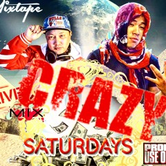 CRAZY SATURDAYS VOl.1 By DJ Gale & DJ Spirytus
