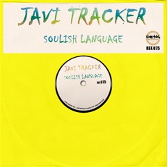 Javi Tracker - Soulish Language (Low Quality)