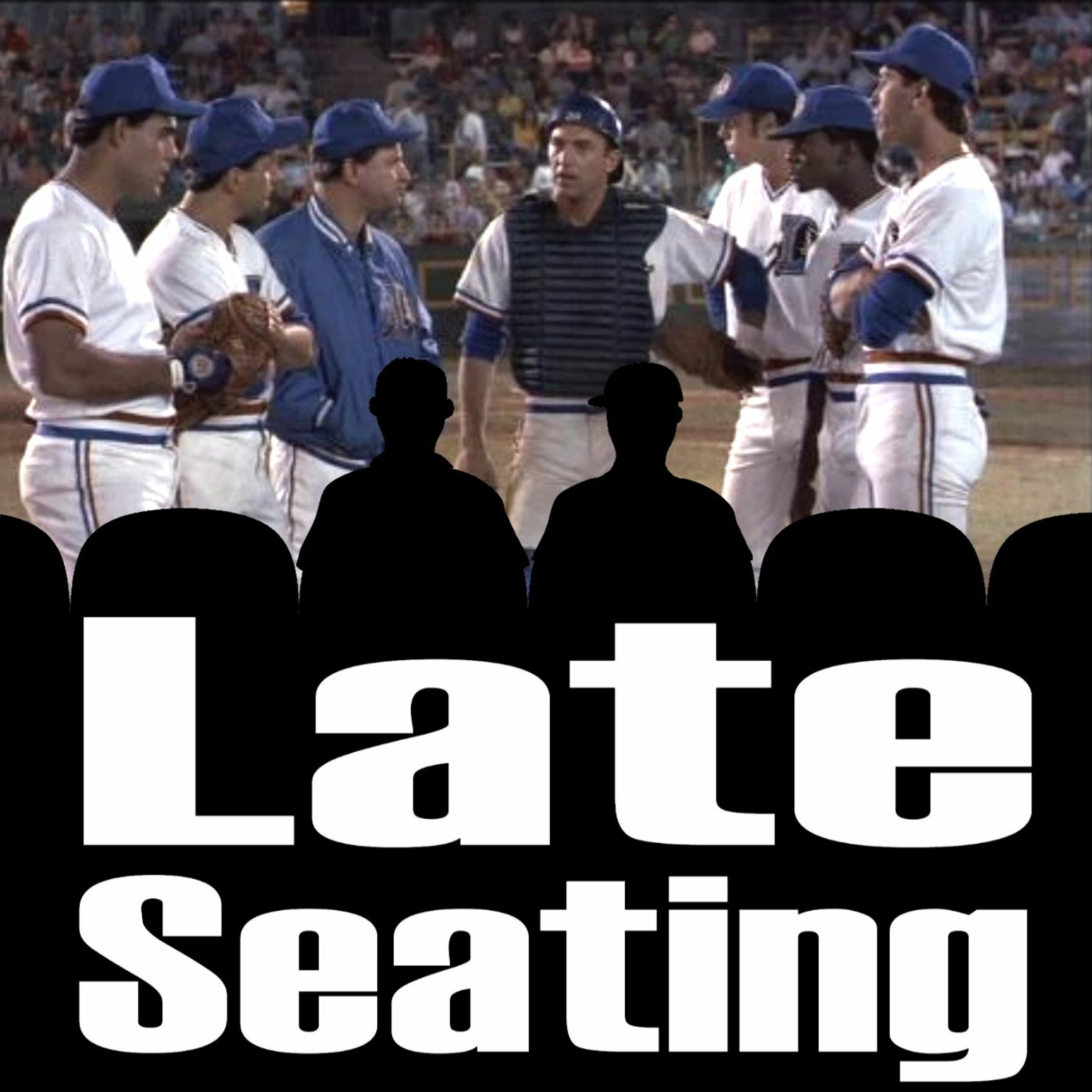 Late Seating episode 41: Bull Durham episode artwork