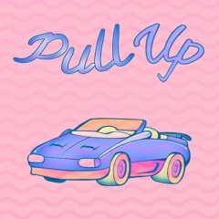 Pull Up ft. Chri$y 6 $peed (Prod. ItsBuddha x King Zeus)