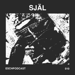 ESCH Podcast 010 | Själ