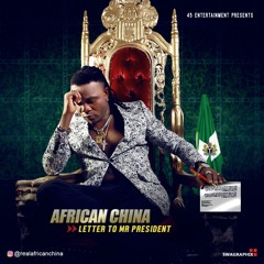African China  - Latter To Mr President