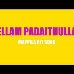 Ellam Padaithulla Khallakudayone- Mappila Pattukal, Mappila Songs