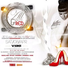 TWISS LDN PRESENTS #AllWhiteRedTouch BASHMENT MIXED BY DJ KNOWLEDGE(@DJKNOWLEDGE__)