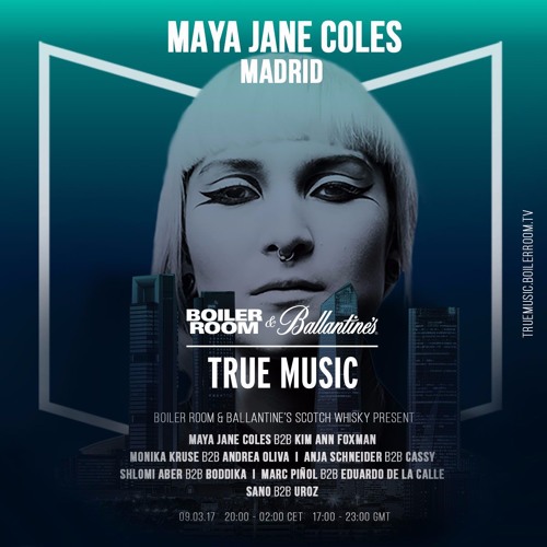Maya Jane Coles b2b Kim Ann Foxman Boiler Room & Ballantine's True Music DJ Set