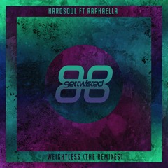 Hardsoul Ft Raphaella - Weightless (Tom Bull Mix)