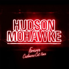 Cashmere Cat/Hud Mo - Forever 1 (Dan Larkin Edit)