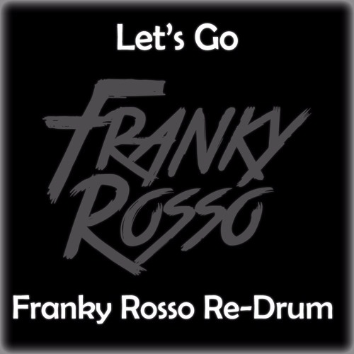 Stream Ali B Ft. Brace & Kenny B - Let's Go (Franky Rosso Re-Drum)(BUY ...