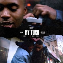 My Turn (Prod. By QueMuziq)