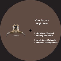 GIB034 : Max Jacob - Night Dive (Bootleg Ben Remix)
