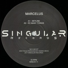 Marcelus - Skyline EP - Singular Records 11