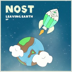 Nost - Leaving Earth (BUY = FREE DL)