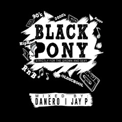 Danero x Jay P - Black Pony