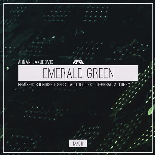 Adnan Jakubovic - Emerald Green - D - Phrag & Toppy Remix - SC Edit