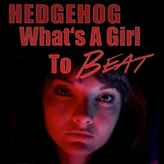 Fatima Yamaha & MJ — What's A Girl To Beat (Hedgehog Bootleg)