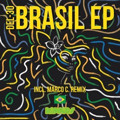 Del-30 - Brasil (Original Mix) (OUT NOW)