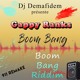 on Dj Demafidem x Gappy Ranks [Boom Bang Riddim] 2K17