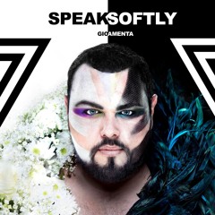 Speak Softly
