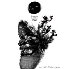 PREMIERE: Mashk - By Your Side (Hells Kitchen remix) [Labo T.]