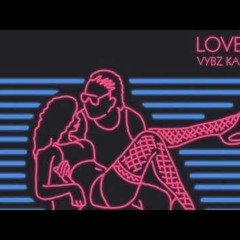 Vybz Kartel - Love It