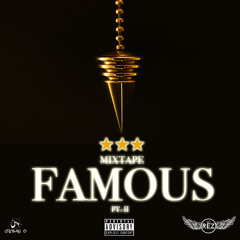 DJ REZ & DJ URBAN O - FAMOUS (PT. II) (2017)