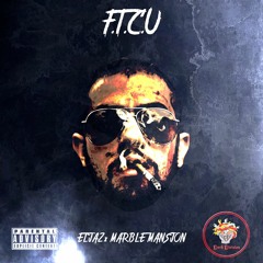 ELIAZ X MARBLE MANSION - F.T.C.U. (DVRK DIVISION EXCLUSIVE)(BUY for FREE DL)