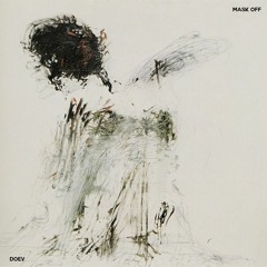 Mask Off (Doev Mix)