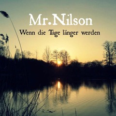 mr. nilson - wenn die tage länger werden