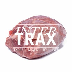 ITX047 mixed by Iner