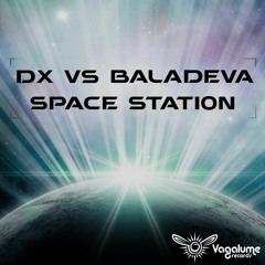DX & Baladeva - Need A Name (OUT NOW ON VAGALUME RECORDS)