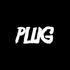 Plug* feat. Pancho Billz