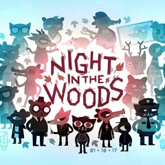 Night In The Woods OST - Fireflies On The Porch