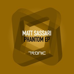 Matt Sassari - Relax (Original Mix) [Tronic]