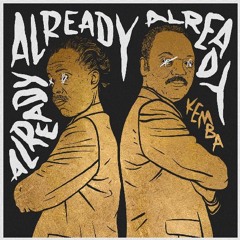 Kemba - Already - J Kingz Remix