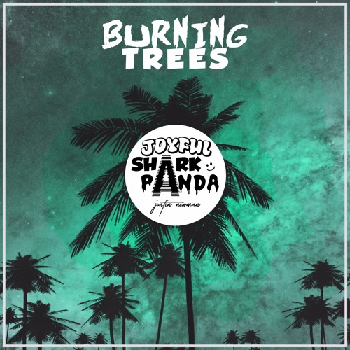 Stream Justin Matthew Listen to Burning trees. playlist online for