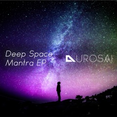 Deep Space Mantra (Original Mix) [Free Download]