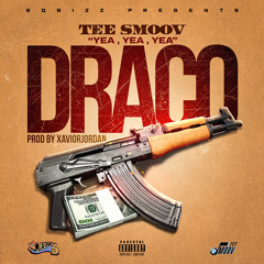 Draco (Yea, Yea, Yea)