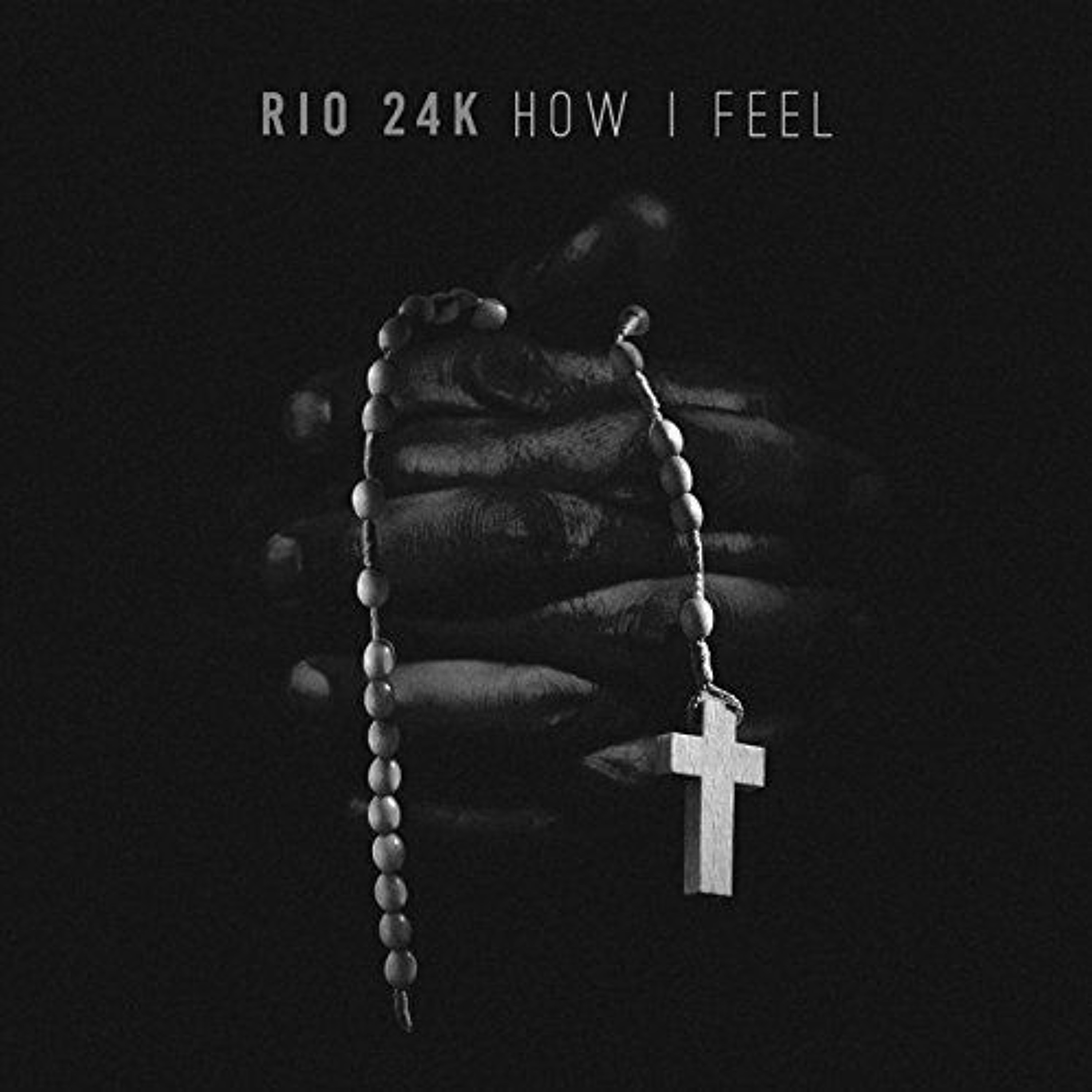 Rio 24K - How I Feel episode artwork