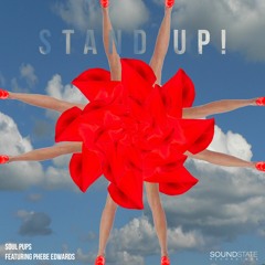 Soul Pups feat Phebe Edwards "Stand Up"