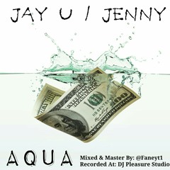 AQUA - DJ PLEASURE FT. JAY-U & JENNY
