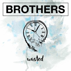 Wasted
