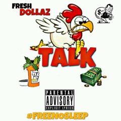 Finess Gang Fresh - Chicken Talk