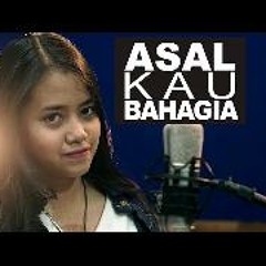 Hanin Dhiya - Asal Kau Bahagia (COVER ARMADA)