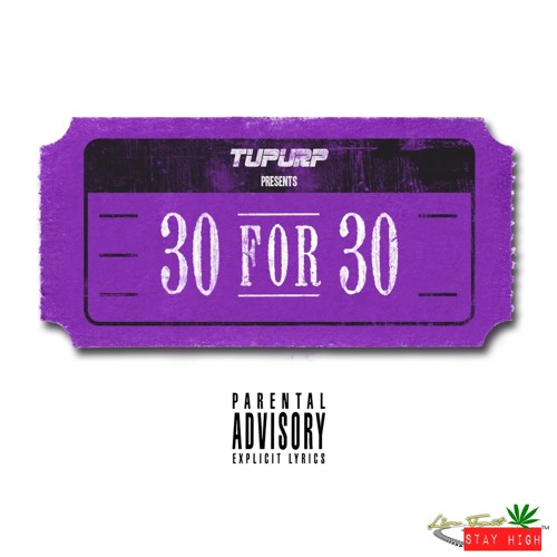 TuPurp - 30 Fa 30 Freestyle (Live With Pooler)